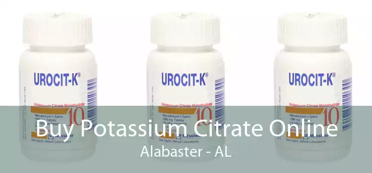 Buy Potassium Citrate Online Alabaster - AL