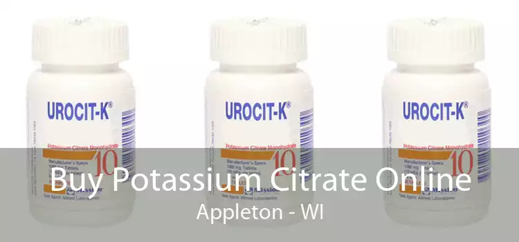 Buy Potassium Citrate Online Appleton - WI