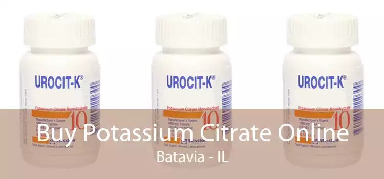 Buy Potassium Citrate Online Batavia - IL