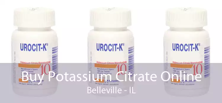 Buy Potassium Citrate Online Belleville - IL