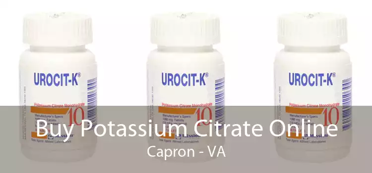 Buy Potassium Citrate Online Capron - VA