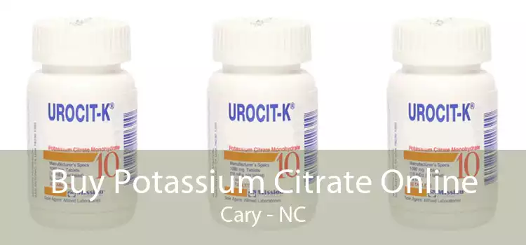 Buy Potassium Citrate Online Cary - NC
