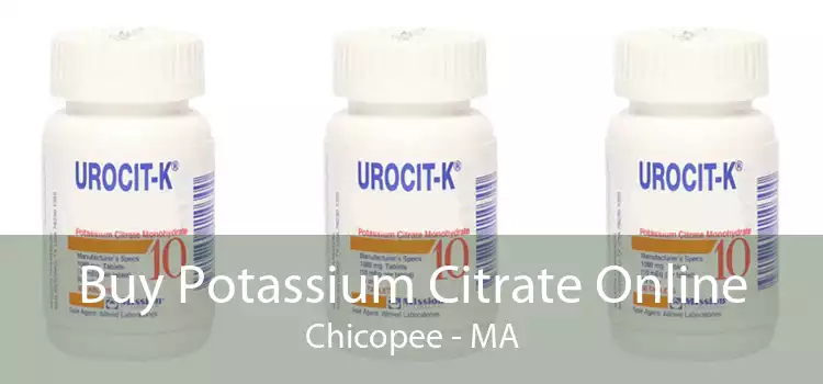 Buy Potassium Citrate Online Chicopee - MA