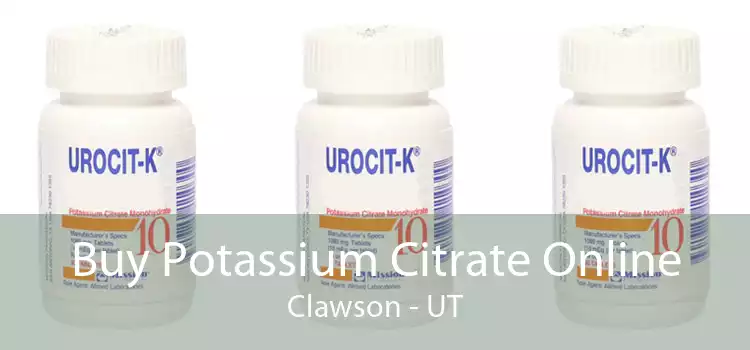 Buy Potassium Citrate Online Clawson - UT
