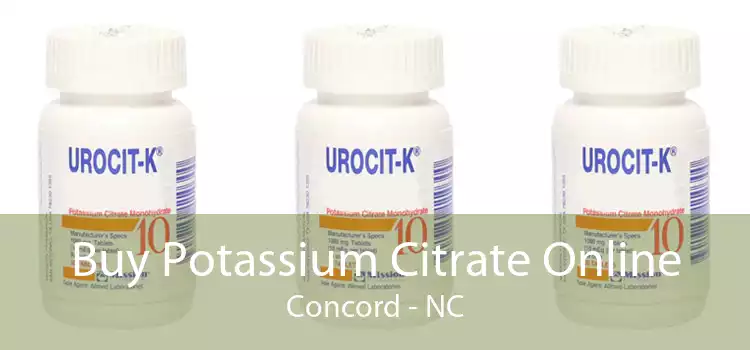 Buy Potassium Citrate Online Concord - NC