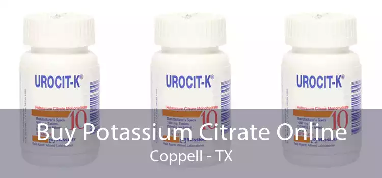 Buy Potassium Citrate Online Coppell - TX