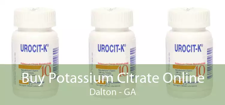 Buy Potassium Citrate Online Dalton - GA