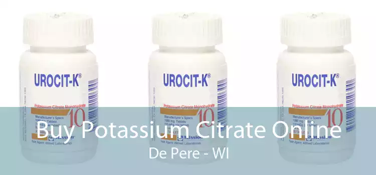 Buy Potassium Citrate Online De Pere - WI